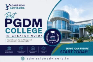 Professional Admission Advisors guiding a student on the best PGDM colleges in Greater Noida for 2026 placements.